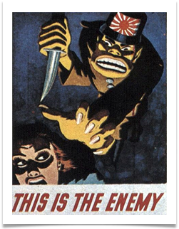 Propaganda poster published during WWII, courtesy of Mr. Ron Ates